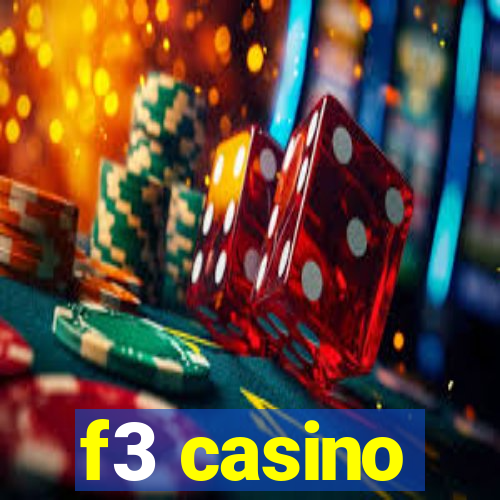 f3 casino